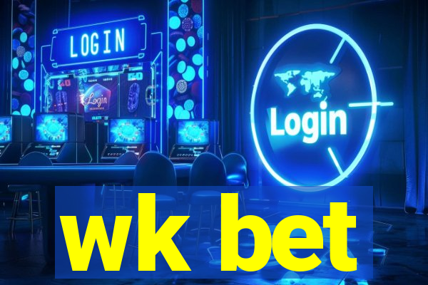 wk bet